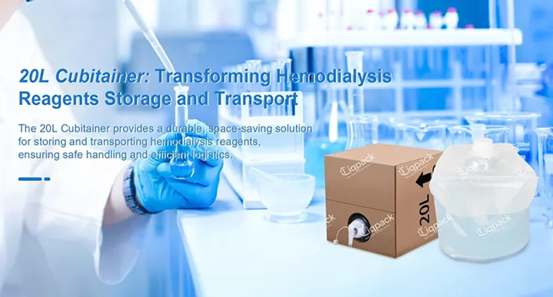 Application of 20L Cubitainer in the Hemodialysis Reagents